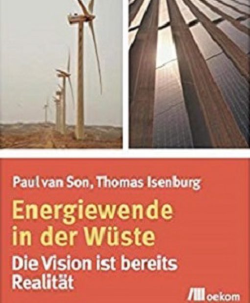 Energiewende in der Wüste Die Vision ist bereits Realität